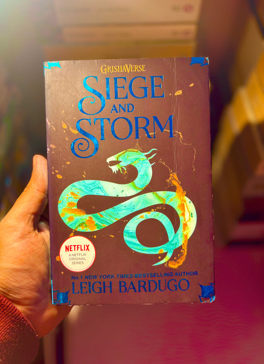 The Grisha: Siege and Storm: Book 2